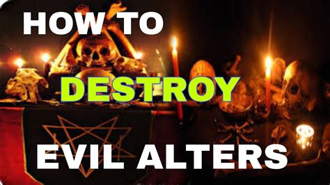 destroying evil altars|More.